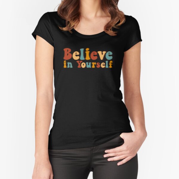Item preview, Believe in yourself forever  designed and sold by Simran  Pal ⭐⭐⭐⭐⭐.