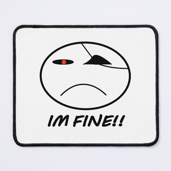 Item preview, I'm Fine!! (Dead From Inside) designed and sold by weirdandstrange.