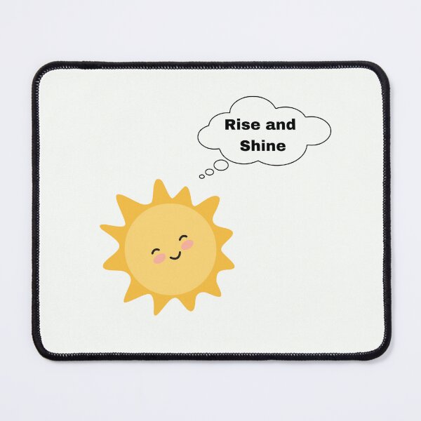Item preview, Rise and Shine designed and sold by Eve :).