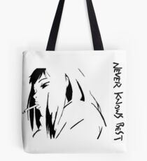 Never Knows Best Tote Bag
