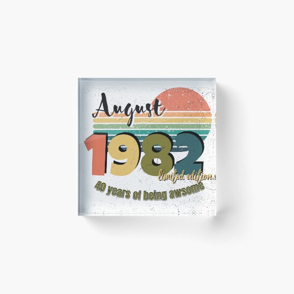 Item preview, August 1982 40 Years Of Being Awesome Limited Edition Since Old Vintage  designed and sold by xbatata.