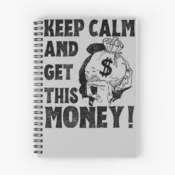 Item preview, Keep Calm and get this MONEY cash dollar signmotivational design hustle designed and sold by to-esu.