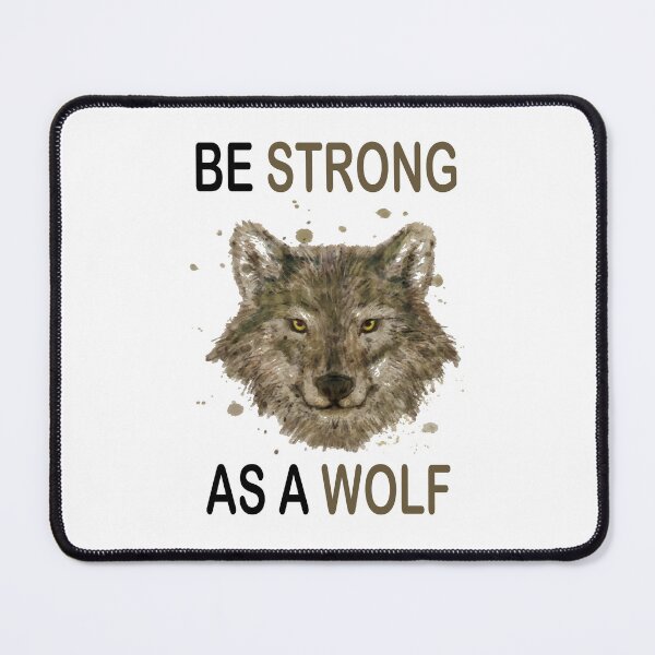 Item preview, Be strong as a wolf - motivation quote - designed and sold by Ach B.