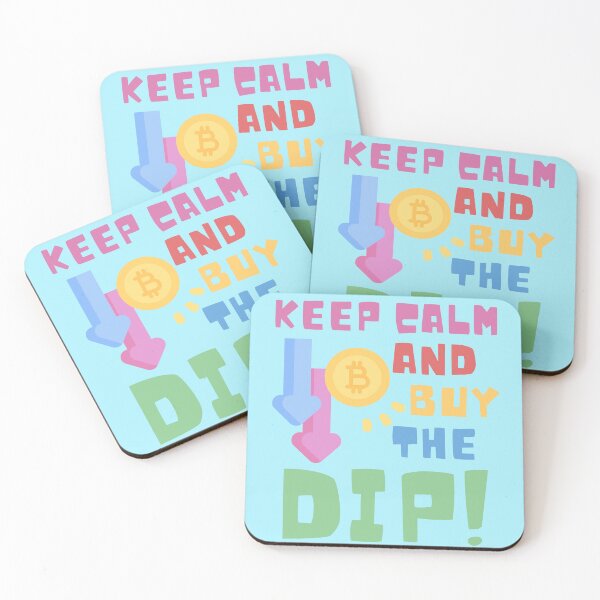 Item preview, Keep Calm and Buy The Dip! Crypto cryptocurrency bitcoin btc eth trading trader day trading motivational design hustle designed and sold by to-esu.