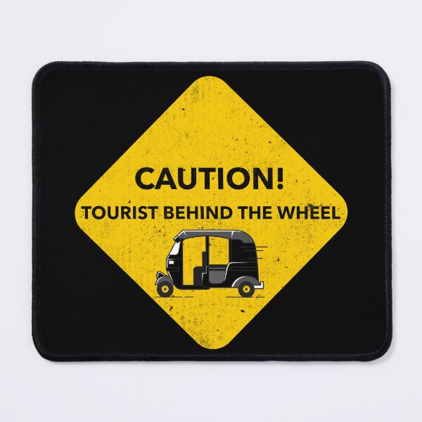 Item preview, Caution tourist behind the weel. Tuk tuk designed and sold by NobelFashion.