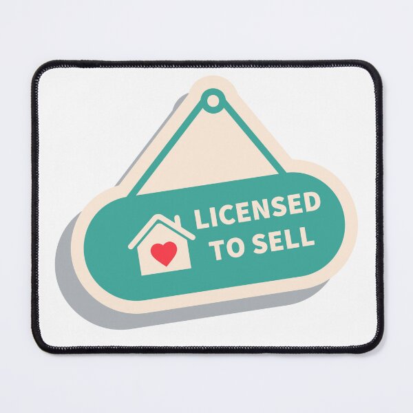 Item preview, Licensed To Sell Real Estate Agent Realtor housing market house home designed and sold by to-esu.