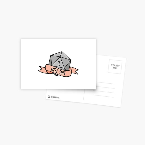 D20 - Well, Shit Postcard