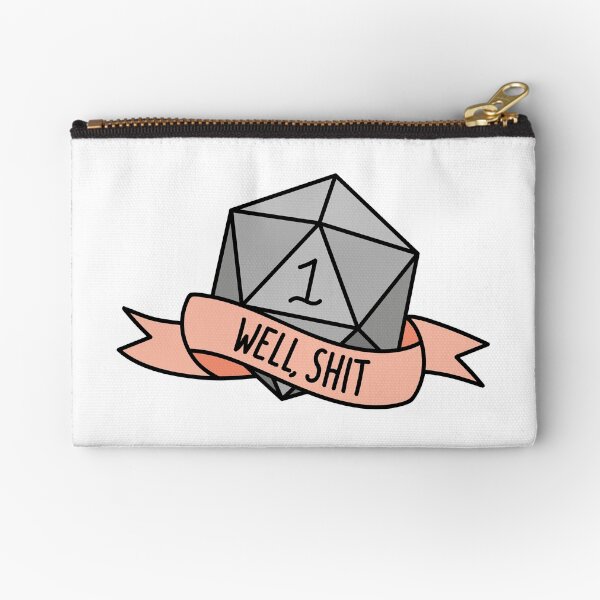 D20 - Well, Shit Zipper Pouch