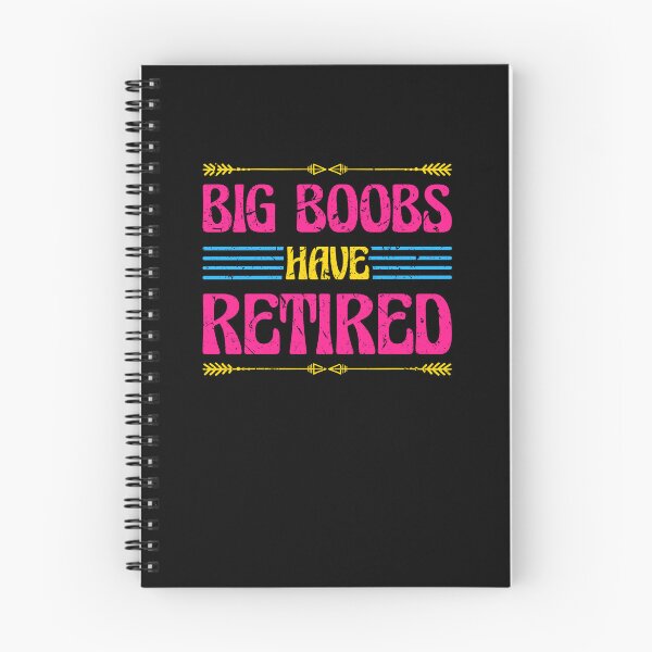 Item preview, Big Boobs Have Retired Breast Reduction Mammaplasty Funny designed and sold by Sinful Charm.