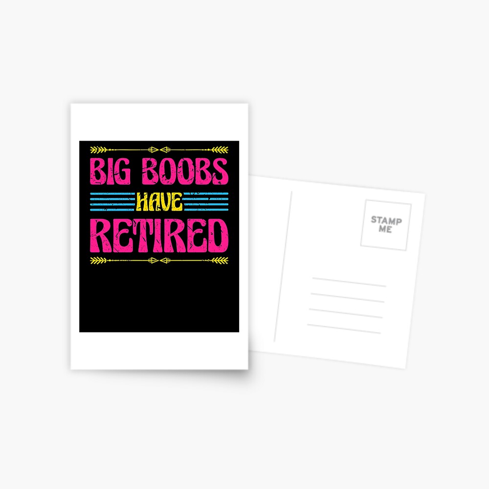 Big Boobs Have Retired Breast Reduction Mammaplasty Funny