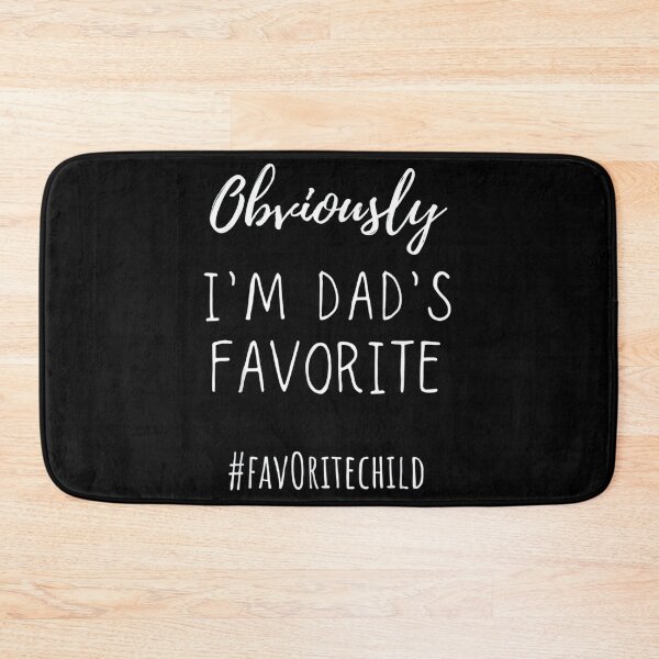 Item preview, I'm My Dad's Favorite designed and sold by ternakbayem.