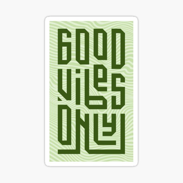 Item preview, Good vibes only  designed and sold by Simran  Pal ⭐⭐⭐⭐⭐.