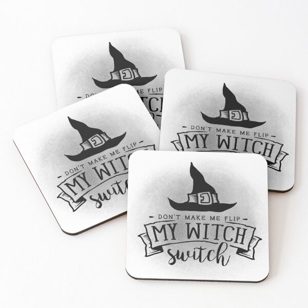 Item preview, Don't Make Me Flip My Witch Switch designed and sold by StickyFun.