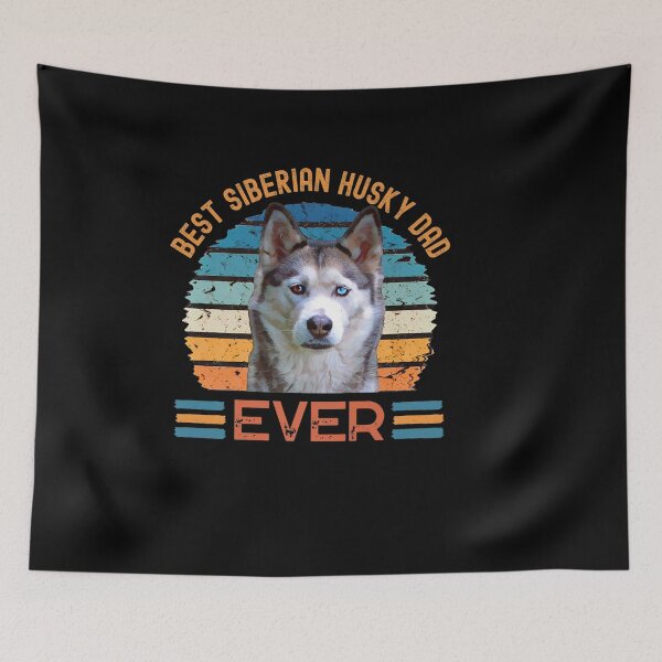Item preview, BEST SIBERIAN HUSKY DAD EVER DOG FATHER DAY designed and sold by sobriowslen.