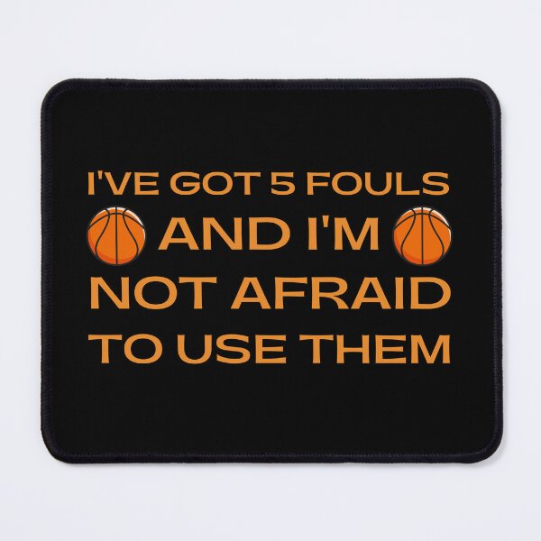 Item preview, I've got five fouls and I'm not afraid to use them - orange designed and sold by E-Eden.