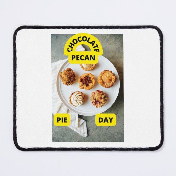 Item preview, CHOCOLATE PECAN PIE DAY 2022 IN USA designed and sold by VividThreadsDesignStudio.