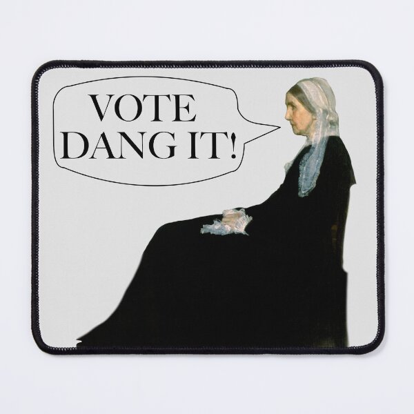 Item preview, Mother Says Vote Dang It designed and sold by EdwardMonet.