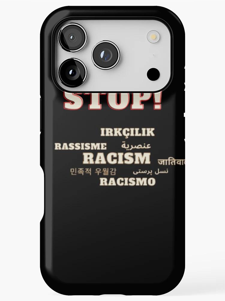 Thumbnail 1 of 4, iPhone Case, Stop Racism designed and sold by Rani-Adil.