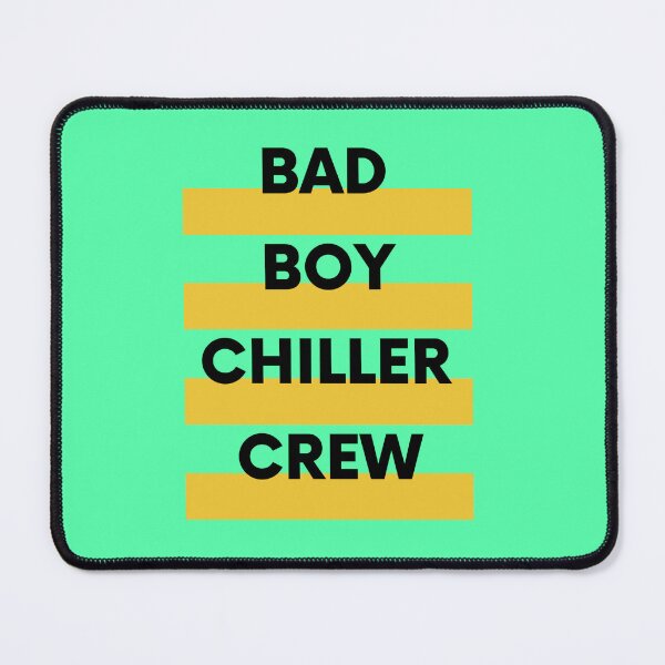Item preview, Copy of B bad Boy Chiller Crew designed and sold by Maikepro.