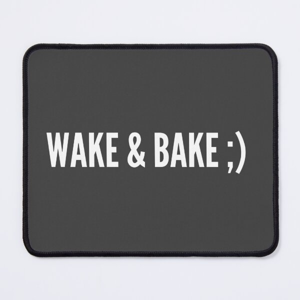 Item preview, Wake & Bake designed and sold by PVSKI.