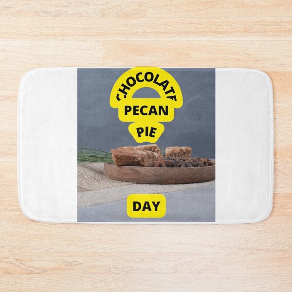 Item preview, CHOCOLATE PECAN PIE DAY 2022 IN USA designed and sold by VividThreadsDesignStudio.