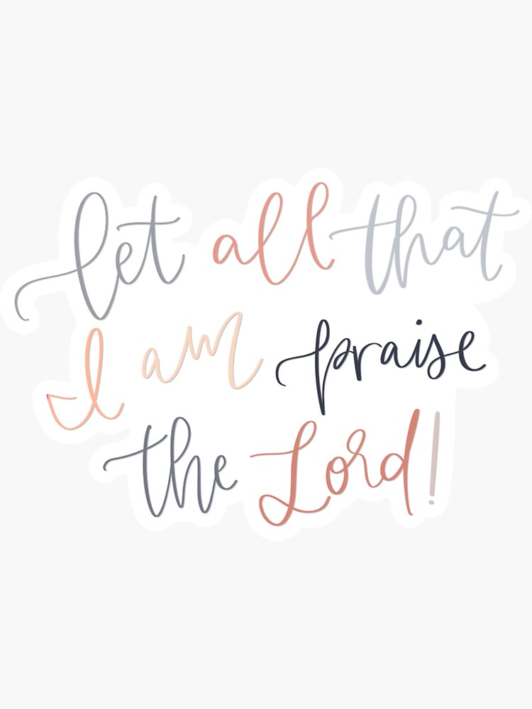 praise-the-lord-sticker-for-sale-by-makerofthings-redbubble