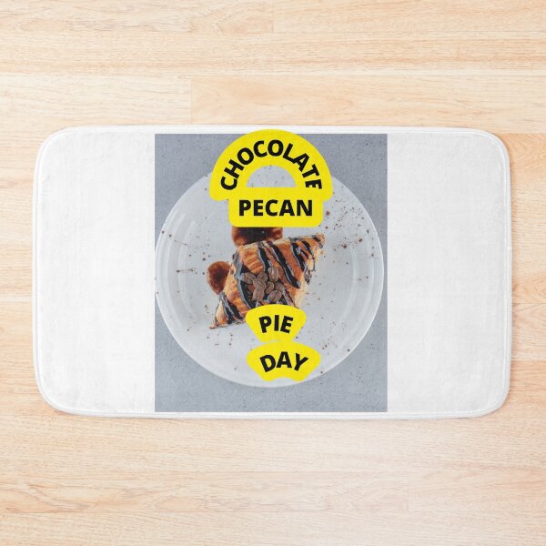 Item preview, CHOCOLATE PECAN PIE DAY 2022 IN USA designed and sold by VividThreadsDesignStudio.