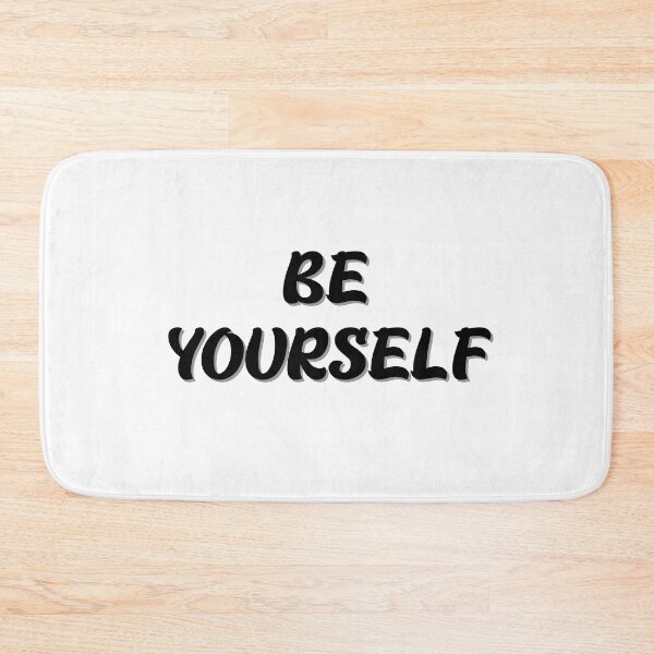 Item preview, BE YOURSELF designed and sold by IsaCria.