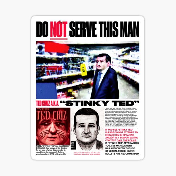 DO NOT SERVE Ted Cruz Warning Poster Sticker