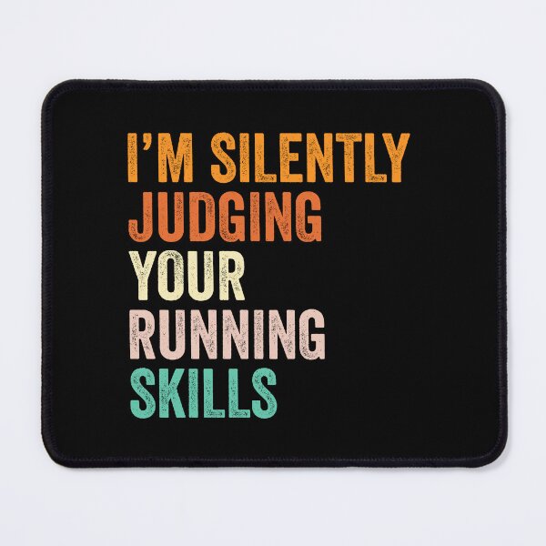 Item preview, I'm Silently Judging Your Running Skills T Shirt, Funny Cool Running Lovers Mens Womens Girls Birthday Christmas Gift Idea designed and sold by xlnv.