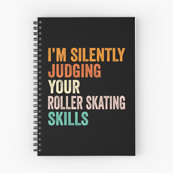 Item preview, I'm Silently Judging Your Roller skating Skills T Shirt, Funny Cool Roller skating Lovers Mens Womens Girls Birthday Christmas Gift Idea designed and sold by xlnv.