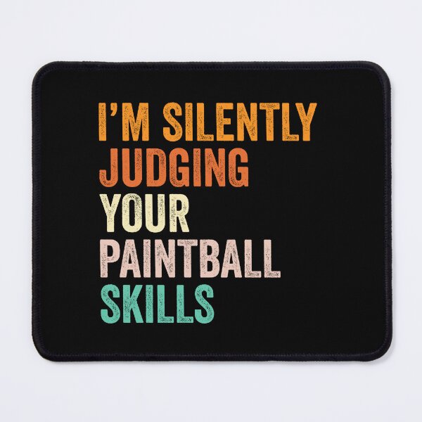Item preview, I'm Silently Judging Your Paintball Skills T Shirt, Funny Cool Paintball Lovers Mens Womens Girls Birthday Christmas Gift Idea designed and sold by xlnv.