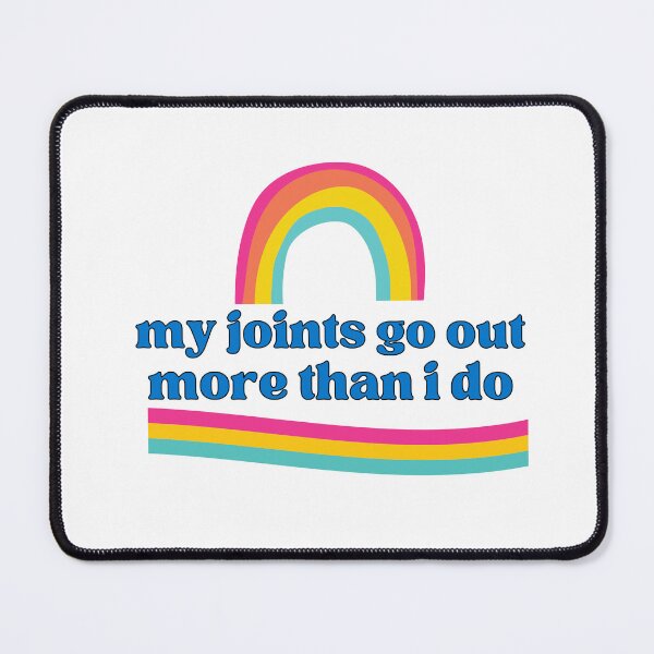 Item preview, My Joints Go Out More Than I Do Spoonie Lupus Fibro Support designed and sold by positivelyrheum.