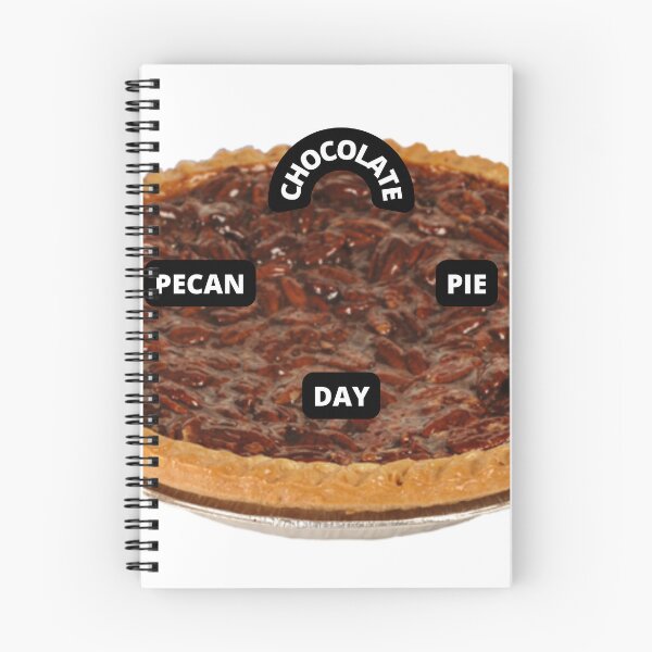 Item preview, CHOCOLATE PECAN PIE DAY 2022 USA designed and sold by VividThreadsDesignStudio.