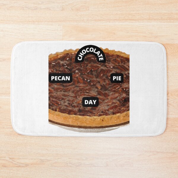Item preview, CHOCOLATE PECAN PIE DAY 2022 USA designed and sold by VividThreadsDesignStudio.