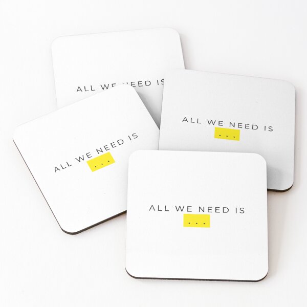 Item preview, All We Need Is...  designed and sold by AbiLeads.