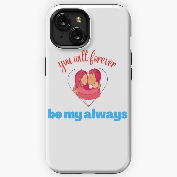 Forever Loving You iPhone Cases for Sale