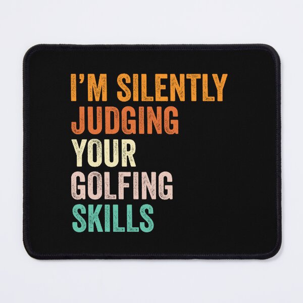 Item preview, I'm Silently Judging Your Golfing Skills T Shirt, Funny Cool Golfing Lovers Mens Womens Girls Birthday Christmas Gift Idea designed and sold by xlnv.
