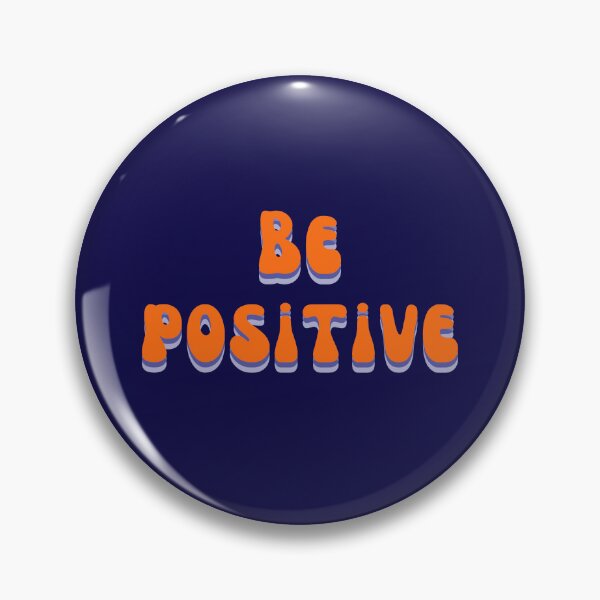Item preview, Be Positive designed and sold by Binsagar.