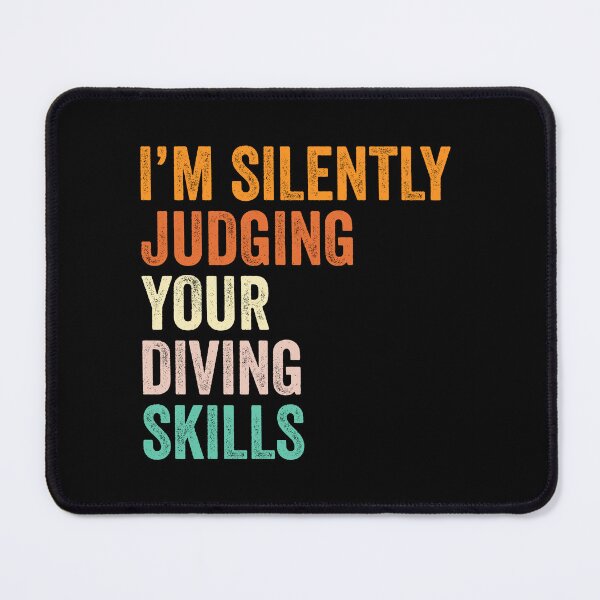 Item preview, I'm Silently Judging Your Diving Skills T Shirt, Funny Cool Diving Lovers Mens Womens Girls Birthday Christmas Gift Idea designed and sold by xlnv.
