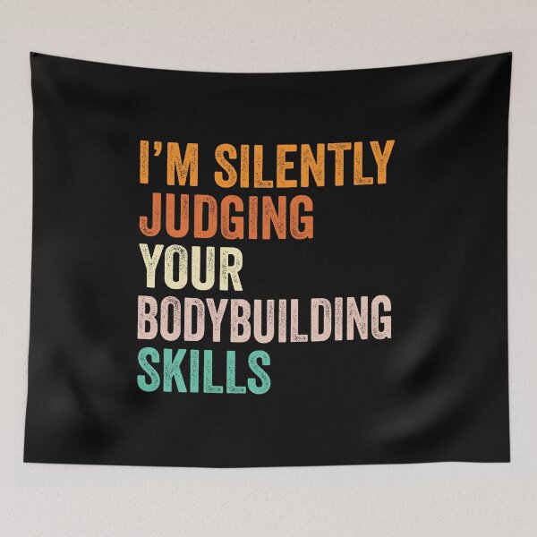 Item preview, I'm Silently Judging Your Bodybuilding Skills T Shirt, Funny Cool Bodybuilding Lovers Mens Womens Girls Birthday Christmas Gift Idea designed and sold by xlnv.
