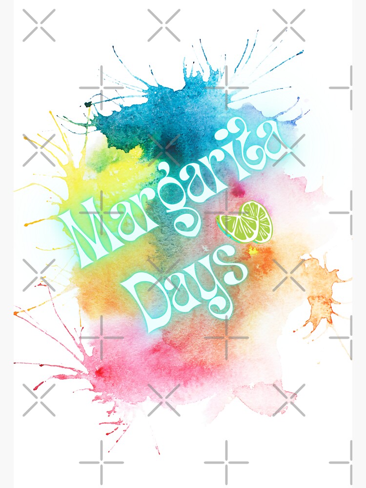 "Margarita days" Sticker for Sale by CJTeck Redbubble
