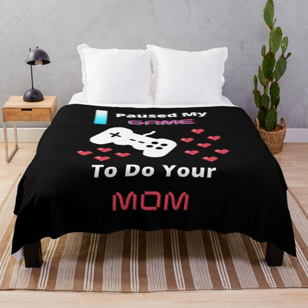 Item preview, I Paused My Game To Do Your Mom - Funny and cute T-Shirts Quotes designed and sold by Designspot2020.