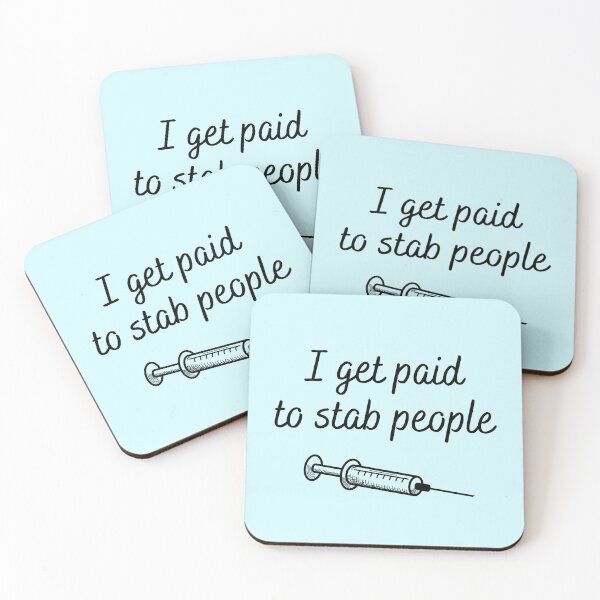 Item preview, I Get Paid To Stab People - Funny Nurse, Phlebotomist Gift designed and sold by Sophie’s Tees.
