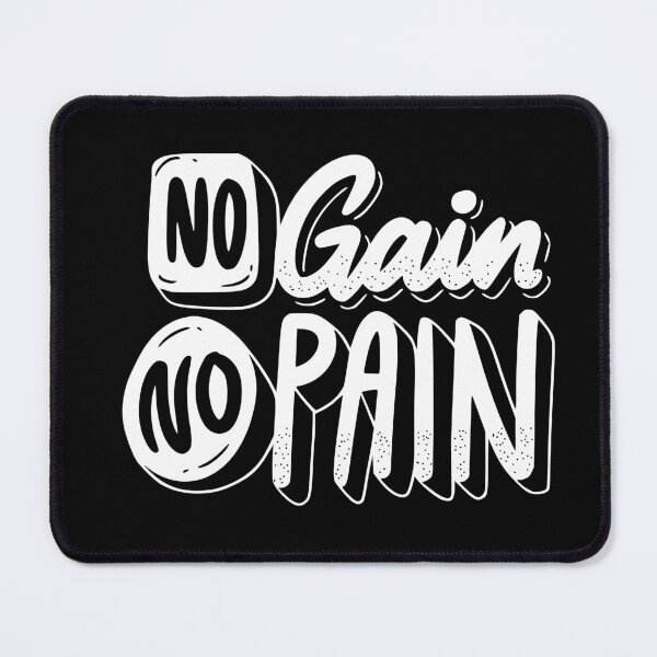 Item preview, No Gain No Pain designed and sold by TjeerdWillem.