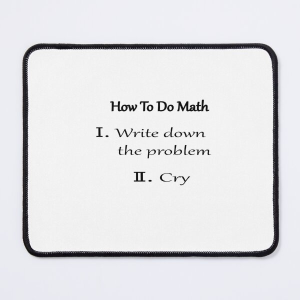 Item preview, how to do math funny quote designed and sold by sminashop.