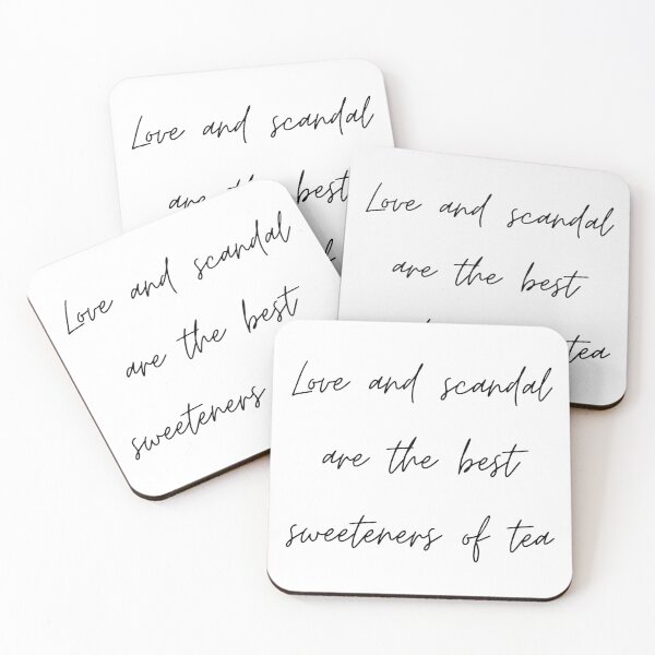 Item preview, Love and scandal are the best sweeteners of tea. designed and sold by venomouspixie.