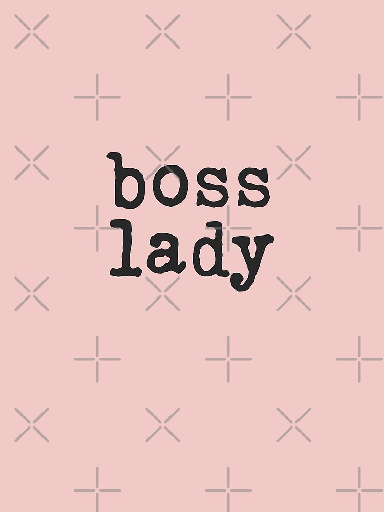 Boss Lady (Pink)