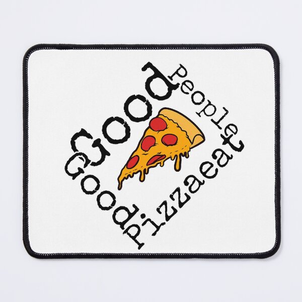 Item preview, Food People Eat Good Pizza designed and sold by Juanjohnso.