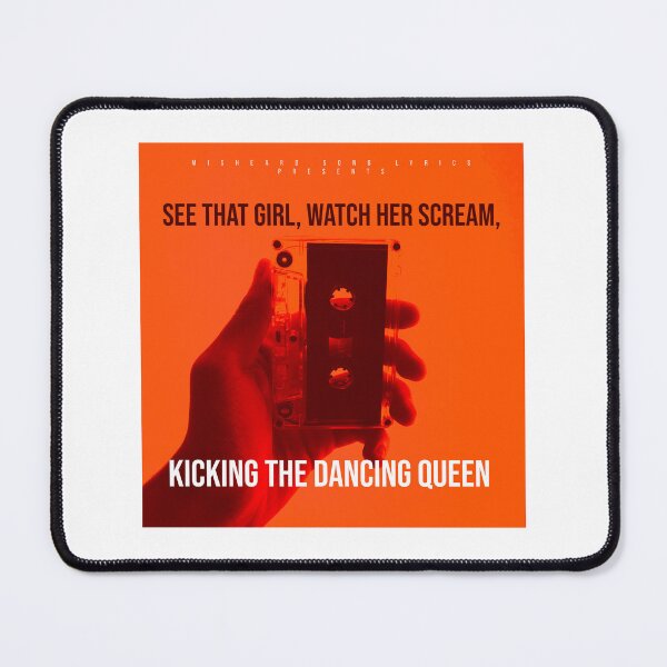 Item preview, Kicking The Dancing Queen - Misheard Song Lyrics. designed and sold by JoseyMiles.